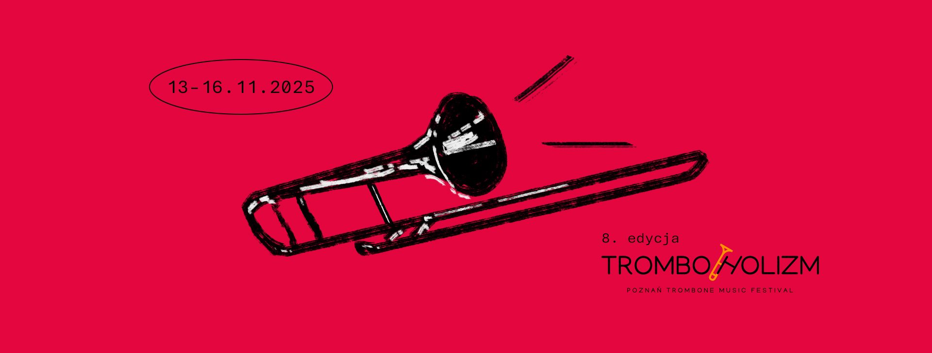 Tromboholizm #8 Poznań Trombone Music Festival