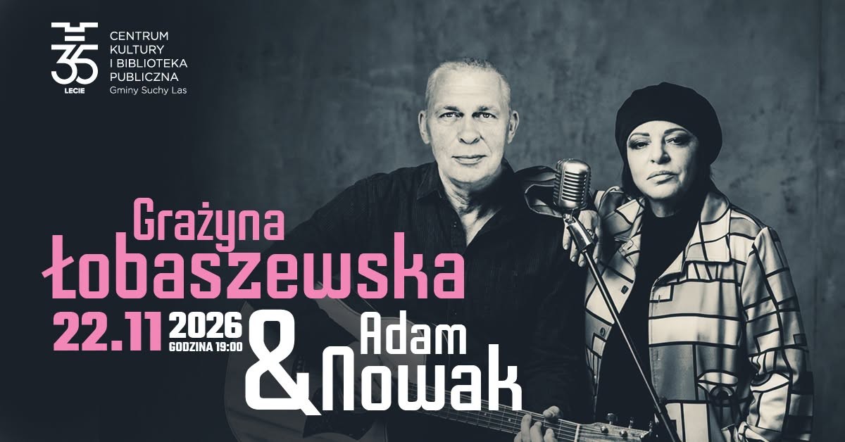 Grażyna Łobaszewska & Adam Nowak